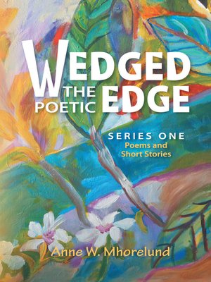 cover image of Wedged the Poetic Edge